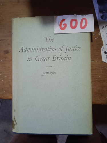 Ingles The Administration Of Justice In Great Britain