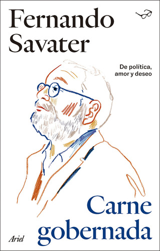 Carne Gobernada, De Fernando Savater. 6287569683, Vol. 1. Editorial Editorial Grupo Planeta, Tapa Blanda, Edición 2024 En Español, 2024