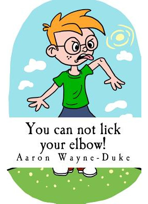 Libro You Can Not Lick Your Elbow!: And Other Things You ...