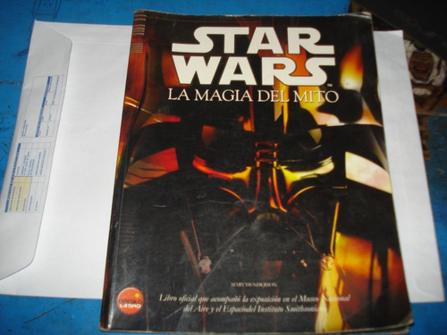 Libro Star Wars- La Magia Del Mito