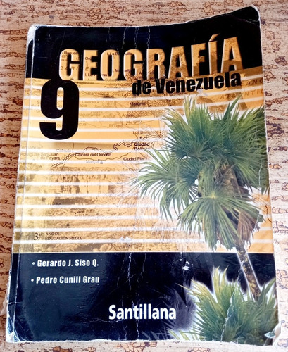 Libro De Geografía De Venezuela 9no Grado. Gerardo Siso 