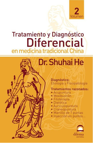 Tratamiento Y Diagnostico Diferencial En Medicina Tradicio 