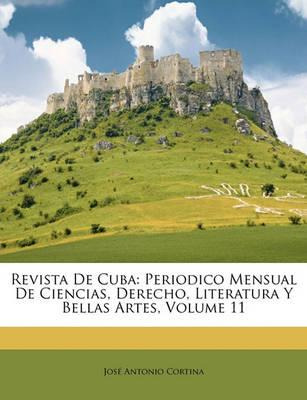Libro Revista De Cuba : Periodico Mensual De Ciencias, De...