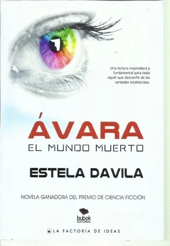 Avara El Mundo Muerto - Estela Davila - Libro Nuevo
