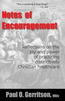 Libro Notes Of Encouragement : Reflections On The Joy And...