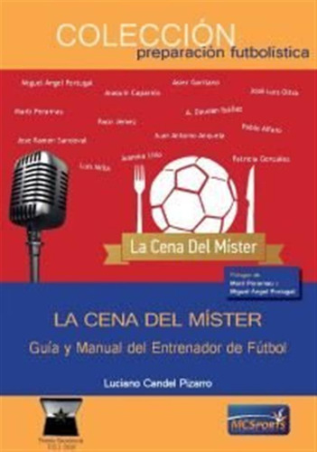 Cena Del Mister Guia Y Manual Entrenador De Futbol - Aa,vv,