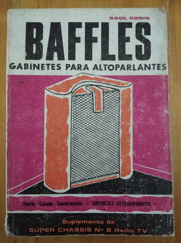 Bafles. Gabinetes Par Autoparlantes. Saúl Sorin