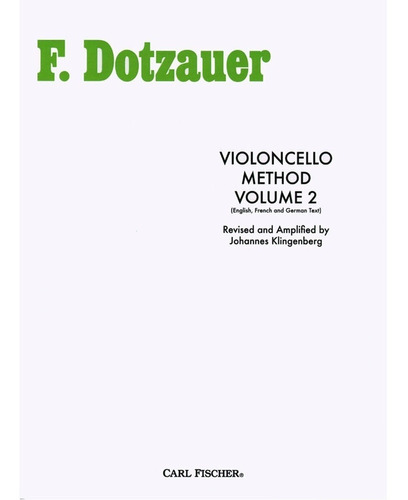 Método F. Dotzauer Para Violoncelo (cello) Volume 2