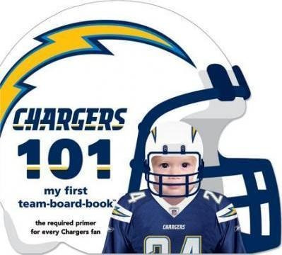 San Diego Chargers 101 - Brad M Epstein (board Book)