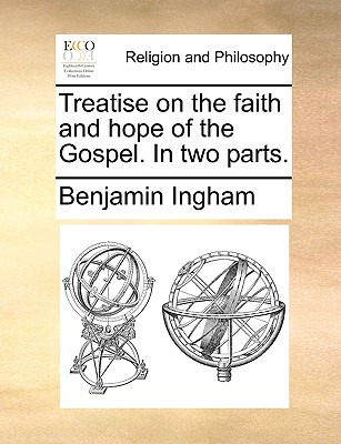 Libro Treatise On The Faith And Hope Of The Gospel. In Tw...