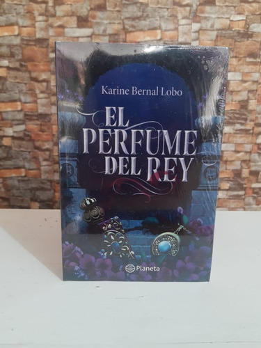 El Perfume Del Rey