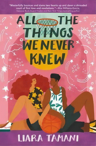 All The Things We Never Knew, De Liara Tamani. Editorial Greenwillow Books, Tapa Blanda En Inglés