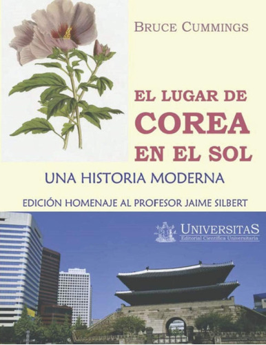 Libro: El Lugar Corea Sol: Una Historia Moderna (spa