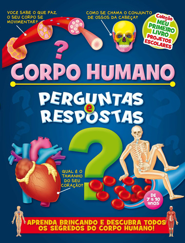 Coleção Primeiro Livro Projetos Escolares Corpo Humano, de  On Line a. Editora IBC - Instituto Brasileiro de Cultura Ltda, capa mole em português, 2018