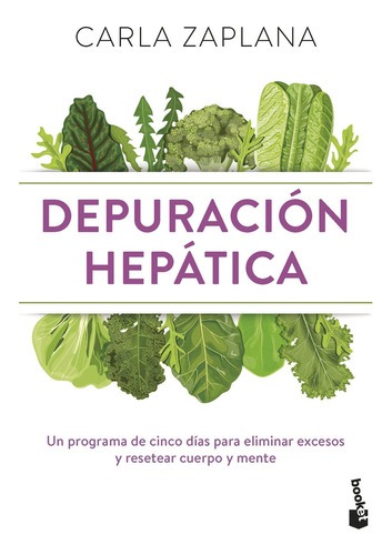 Depuración Hepática, De Zaplana, Carla., Vol. 0. Editorial Booket, Tapa Blanda En Español, 2023