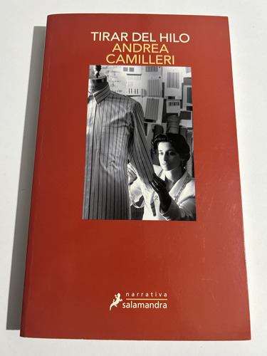 Libro Tirar Del Hilo - Camilleri - Excelente Estado - Grande