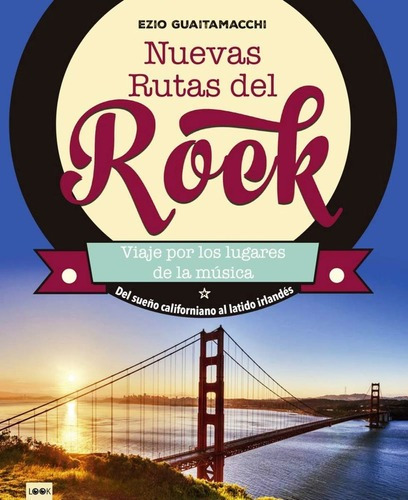 Nuevas Rutas Del Rock - Libro Tapa Dura - En El Dia