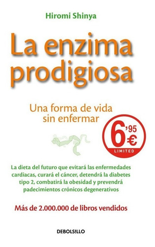 Libro La Enzima Prodigiosa - Shinya, Hiromi