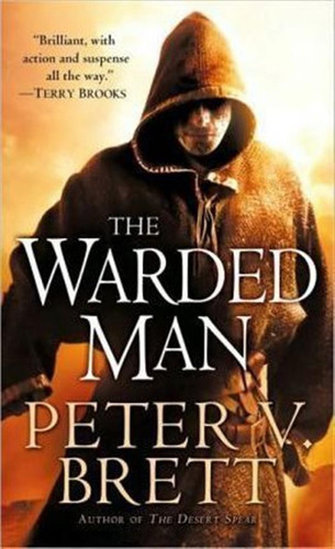 The Warded Man: Book One Of The Demon Cycle - Peter V Brett