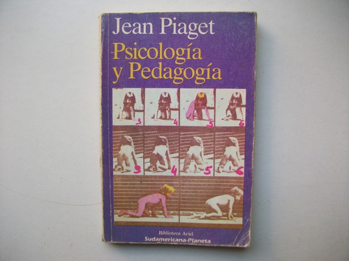 Psicología Y Pedagogía - Jean Piaget