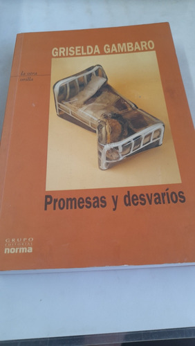 Promesas Y Desvaríos Griselda Gambaro Norma C14