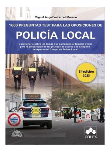 Libro 1600 Preguntas Test Para Las Oposiciones De Policia...