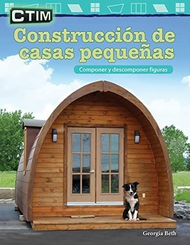 Libro: Ctim: Construcción Casas Pequeñas: Componer Y Des&..