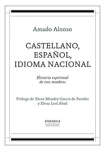 Libro Castellano, Español, Idioma Nacional De Alonso García