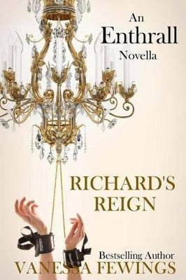 Libro Richard's Reign - Vanessa Fewings