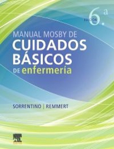 Manual Mosby De Cuidados Básicos De Enfermería - Sorrentino