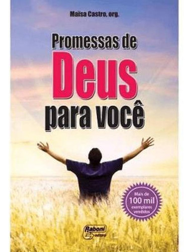 Promessas De Deus Para Voce - Raboni Editora, De Castro- Maisa. Editorial Raboni Editora, Capa Mole,