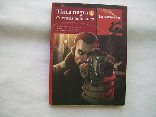 La Estacion Tinta Negra Cuentos Policiales  Paginas: 175