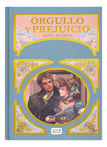 Orgullo Y Prejuicio - Jane Austen Edición De Lujo Ilustrado!