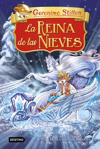 Libro La Reina De Las Nieves - Stilton, Geronimo
