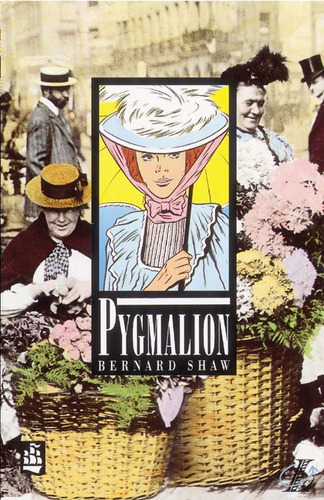 NLLB: PYGMALION, de Shaw, Bernard. Editorial Pearson Education, tapa blanda en inglés