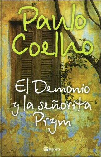 El Demonio Y La Señorita Prym, Paulo Coelho.