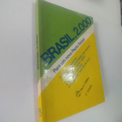 Brasil , 2000 Para Um Novo Pacto Social 2°edicion 