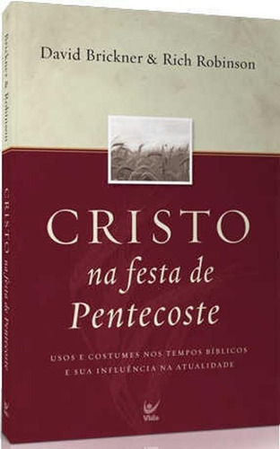Livro Cristo Na Festa De Pentecostes
