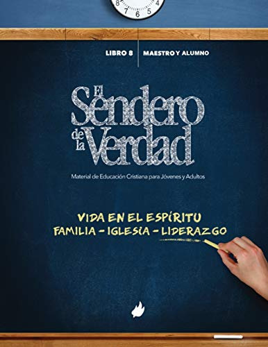 El Sendero De La Verdad Libro 8: Material De Educacion Crist