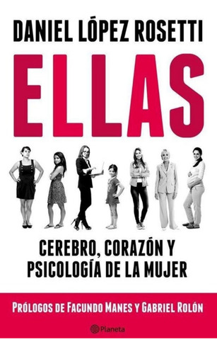Estres Sufrimiento Y Felicidad + Ellas- Daniel Lopez Rosetti