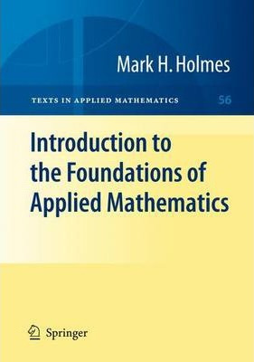 Libro Introduction To The Foundations Of Applied Mathemat...