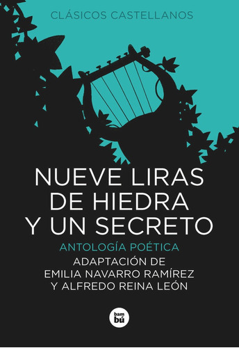 NUEVE LIRAS DE HIEDRA Y UN SECRETO, de Varios autores. Editorial Bambú, tapa blanda en español