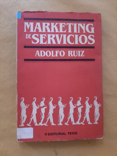 Marketing De Servicios - Ruiz - Tesis