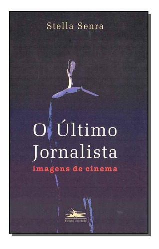 Ultimo Jornalista, O - 02ed/97