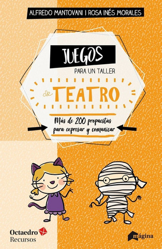 Libro Juegos Para Un Taller De Teatro