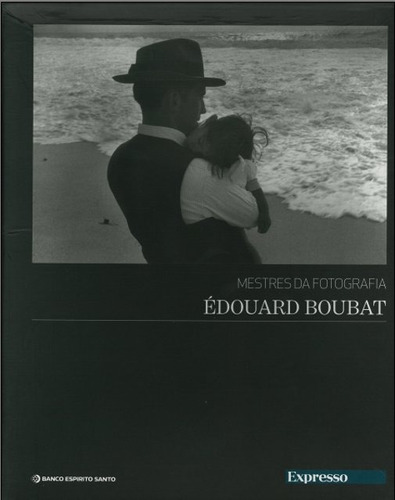 Mestres da fotografia - Edouard Boubat, de Vários autores. Editora Paisagem Distribuidora de Livros Ltda., capa mole em português, 2008