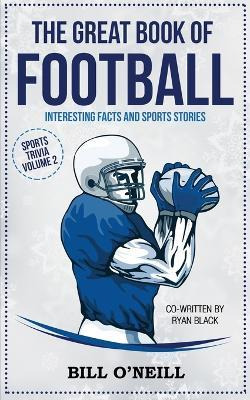 Libro The Great Book Of Football : Interesting Facts And ...