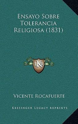 Libro Ensayo Sobre Tolerancia Religiosa (1831) - Vicente ...