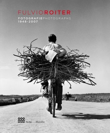 Libro Fulvio Roiter : Photographs 1948-2007