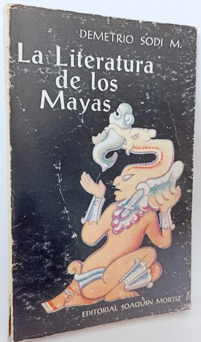 La Literatura De Los Mayas Demetrio Sodi